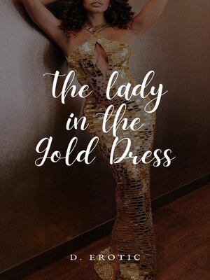 cover image of The Lady in the Gold Dress